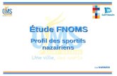 Étude FNOMS Profil des sportifs nazairiens Le 04/06/09.