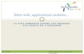 Sites web, applications mobiles… 24 juin 2011 Comité Régional de Tourisme de Normandie.
