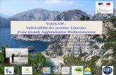VuLiGAM - Vulnérabilité des systèmes Littoraux dune Grande Agglomération Méditerranéenne CEJU – Centre dEtudes Juridiques de lUrbanisme CEREGE – Centre.