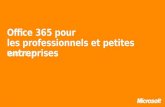 Office 365 pour les professionnels et petites entreprises.