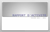 RAPPORT D'ACTIVITE SAISON 2011 - 2012. Aubagne Gym saison 2011 - 2012 1. Encadrement 2. Adhérents 3. Entrainements 4. Compétitions 5. Manifestations diverses.
