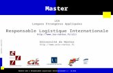 Master LEA « Responsable Logistique Internationale » – [1/23] Master LEA Langues Etrangères Appliquées Responsable Logistique Internationale