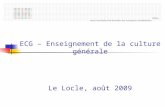 CIFOM ECG – Enseignement de la culture générale Le Locle, août 2009.