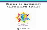 Dossier de partenariat Collectivités Locales du 18 au 26 Juin 2011.