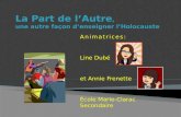 Animatrices: Line Dubé et Annie Frenette École Marie-Clarac Secondaire.