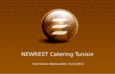 NEWREST Catering Tunisie Commission Restauration 21/11/2013.