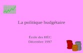 La politique budgétaire École des HÉC Décembre 1997.