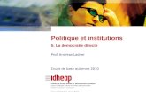 Prof. Andreas Ladner Cours de base automne 2010 Politique et institutions 5. La démocratie directe.