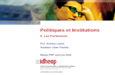 Prof. Andreas Ladner Assistant: Julien Fiechter Master PMP automne 2009 Politiques et Institutions 5 Les Parlements.
