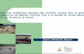 Bantos S, Allenbach M., Mancel C., Pour une intégration optimale des sociétés locales dans la gestion adaptative du domaine littoral face à la montée du.
