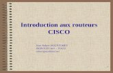 1 Introduction aux routeurs CISCO Jean Robert HOUNTOMEY ISERVICES Sarl – TOGO robert@ecoband.net.
