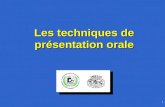 1 Les techniques de présentation orale. Techniques de présentation orale2 Attention Un exposé bien documenté et bien construit peut être mal présenté