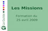 La Guilde Les Missions Formation du 25 avril 2009.