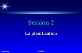 André Roy 01/05/20141 Session 2 La planification.