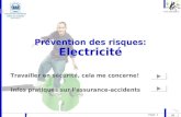 Www.safestart.lu Page: 1 Prévention des risques: Electricité Travailler en sécurité, cela me concerne! Infos pratiques sur lassurance-accidents.