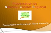 Présentation du Nouveau Contrat Régional Coopération territoriale en Haute Mayenne.