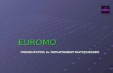 EUROMO PRESENTATION du DEPARTEMENT ENCOCHEUSES. Les Compétences En Maintenance - Mécanique - Pneumatique - Pneumatique - Electromécanique - Electromécanique