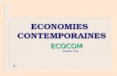 ECONOMIES CONTEMPORAINES ECOCOM ECOCOM (version 3.0) (version 3.0)