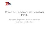 Prime de Fonctions de Résultats P.F.R. Histoire de primes dans la fonction publique territoriale.