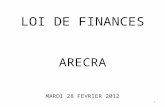 LOI DE FINANCES ARECRA MARDI 28 FEVRIER 2012 1. TVA CREATION DUN TAUX DE 7 % (au 1/1/2012) - TRANSPORT DE VOYAGEURS - PRODUITS AGRICOLES (agriculture,