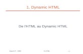 1 - Expert-IT - 2000D-HTML 1. Dynamic HTML De l'HTML au Dynamic HTML