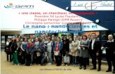 « une classe, un chercheur, un enseignant » Première S4 Lycée Flaubert / Philippe Pareige (GPM Rouen)/ Christophe Lemonnier (Lycée g Flaubert) Le nano.