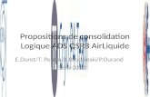 Propositions de consolidation Logique ADS QSRB AirLiquide E.Duret/T. Peutin/K.Brodzinski/P.Durand 15-06-2012.