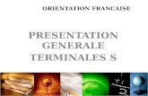 ORIENTATION FRANCAISE PRESENTATION GENERALE TERMINALES S.