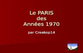 Le PARIS des Années 1970 par Creakop14. Novembre 1970.
