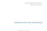 Accompagnement Personnalisé GROUPE DE PILOTAGE ACADÉMIQUE Académie de Bordeaux – Mai 2010.