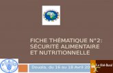 FICHE THÉMATIQUE N°2: SÉCURITÉ ALIMENTAIRE ET NUTRITIONNELLE Douala, du 16 au 18 Avril 2013.