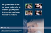 Programme de Soins de santé maternelle et infantile (SSMI) dans les communautés des Premières nations.