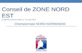Conseil de ZONE NORD EST proposition des formules au 22 aout 2013 Championnats NORD-NORMANDIE.
