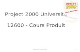 Project 2000 Université 12600 - Cours Produit Prilivilégié et Confidentiel1.