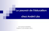 Le pouvoir de léducation chez André Léo Fernanda Gastaldello Poitiers, le 20 octobre 2011.