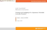 Pricing and Hedging of a Japanese Variable Annuity Product AAE ConfISUP Mémoire dactuariat Pricing and Hedging of a Japanese Variable Annuity Product International.
