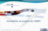 Actualités et projets de lABES Jounées ABES 2010 / 26-27 mai 2010.