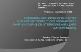 Teodor-Florin Zanoaga Université Paris-Sorbonne (Paris IV) 03/05/20141 LE XXVI e CONGRÈS INTERNATIONAL DE LINGUISTIQUE ET PHILOLOGIE ROMANES Valence, septembre.