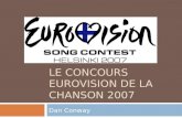 LE CONCOURS EUROVISION DE LA CHANSON 2007 Dan Conway.