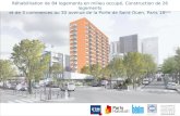 Réhabilitation de 84 logements en milieu occupé, Construction de 26 logements et de 3 commerces au 30 avenue de la Porte de Saint Ouen, Paris 18 ème Introduction.