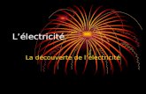Lélectricité La découverte de lélectricité. Thomas Edison Thomas Edison a inventé lampoule électrique. Thomas Edison est né en 1847 et est mort en 1931.
