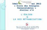 Séminaire du 2 mai 2012 « Ecole des Energies Renouvelables » Atelier n°4 Avec le concours de la société SPRES, Entreprise océanienne partenaire du développement.
