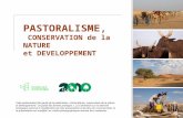 Cette présentation fait partie de la publication « Pastoralisme, conservation de la nature et développement : un guide des bonnes pratiques ». La Convention.