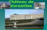 Château de Versailles. La construction Le château de Versailles a été construit sous le règne de Louis XIV en 1623.