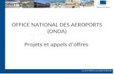 OFFICE NATIONAL DES AEROPORTS (ONDA) Projets et appels doffres.