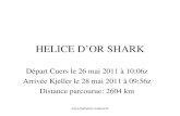 Www.barberini-aviation.fr HELICE DOR SHARK Départ Cuers le 26 mai 2011 à 10:06z Arrivée Kjeller le 28 mai 2011 à 09:56z Distance parcourue: 2604 km.