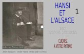 Jean-Jacques Oncle Hansi Waltz (1873-1951) Dès la capitulation parisienne du 28 janvier 1871, un armistice temporaire est conclu. Grâce aux élections.