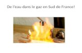 De leau dans le gaz en Sud de France!. Aveyron Bov é demande le gel des prospections de "gaz de schiste" sur le plateau du Larzac: Midi Libre, jeudi 23.