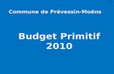 Commune de Prévessin-Moëns Budget Primitif 2010 1.