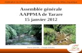 Assemblée générale AAPPMA de Tarare 15 janvier 2012 Fédération du Rhône pour la Pêche et la Protection du Milieu Aquatique Pierre GACON – Chargé détudes.